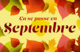 Infos des deux premières semaines de Septembre